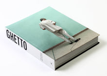 GHETTO by Adam Broomberg and Oliver Chanarin