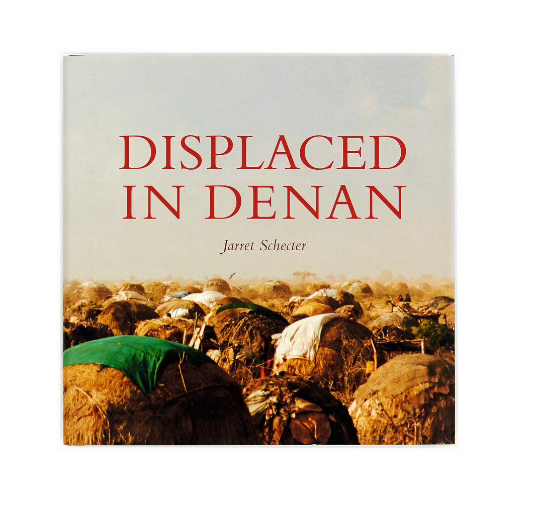 DISPLACED IN DENAN by Jarret Schecter