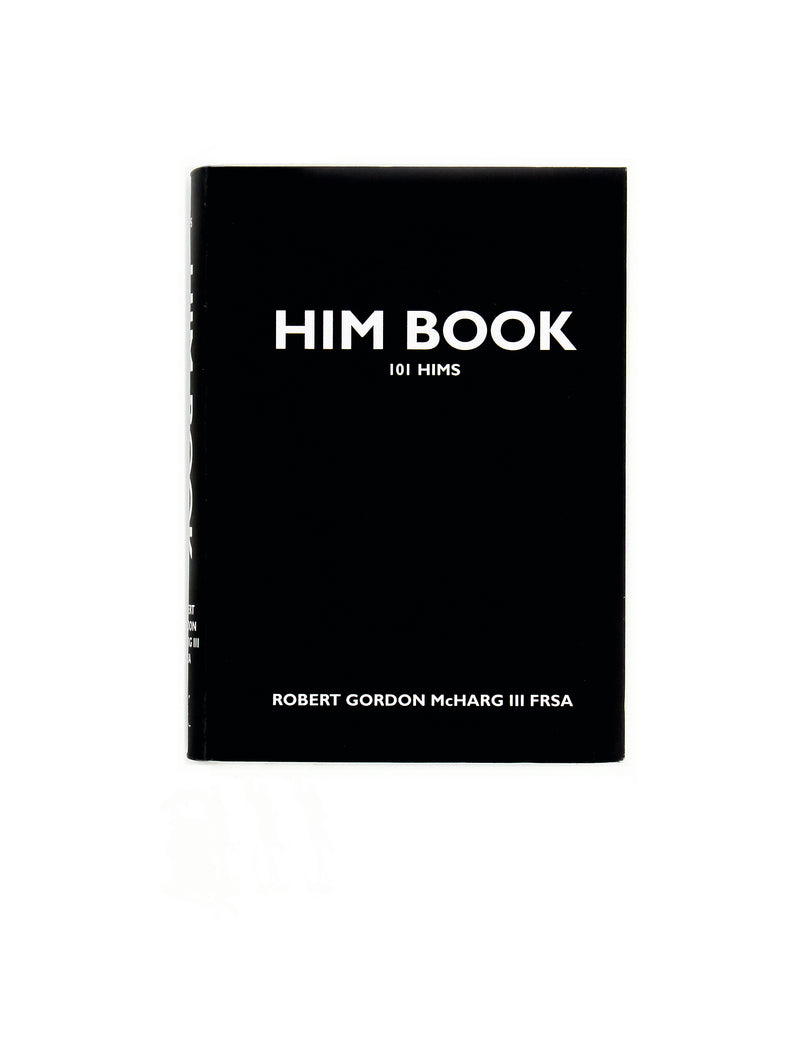 HIM BOOK by Robert Gordon McHarg III