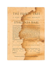 THE HARDY TREE by Iphgenia Baal
