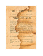 THE HARDY TREE by Iphgenia Baal
